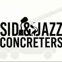 sidandjazzconcreters